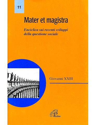 Enciclica "Mater et Magistra"